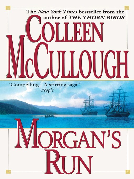 Title details for Morgan's Run by Colleen McCullough - Wait list